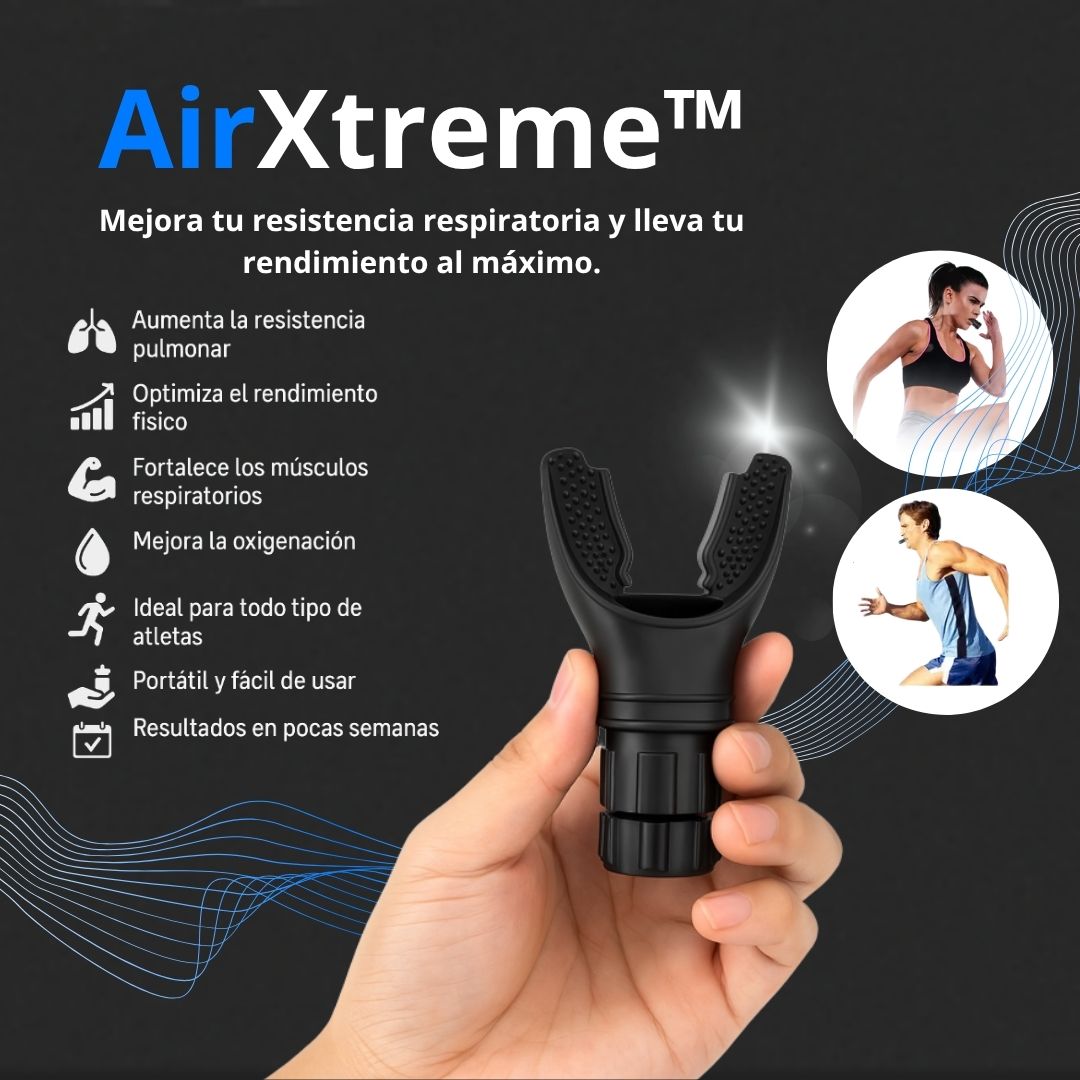 AirXtreme™ Entrena Tu Respiración